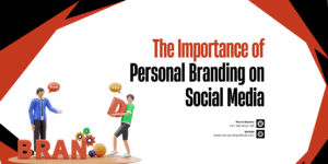 Personal Branding on Social Media